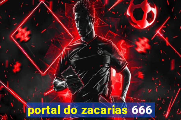 portal do zacarias 666